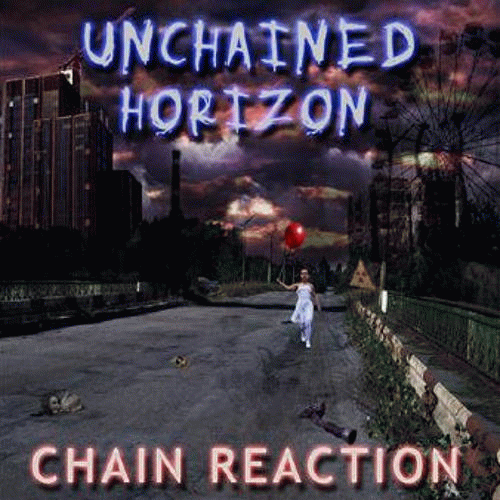 Unchained Horizon : Chain Reaction